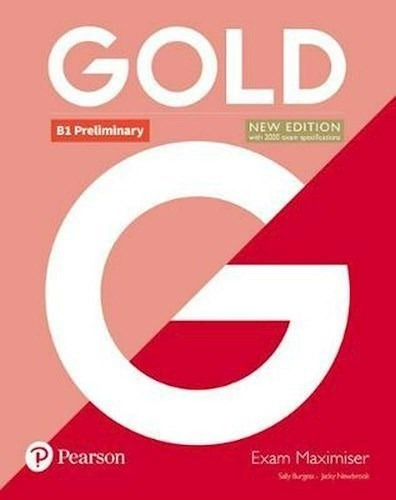 Gold B1 Preliminary Pearson [without Key] [with 2020 Exam S