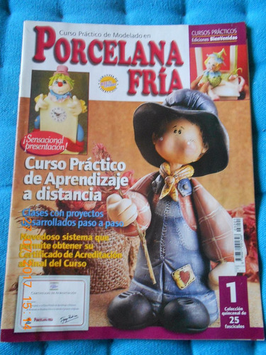 Revista Fasciculo N° 1 - 2003 - Porcelana Fría - J. Rubicce
