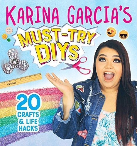 Karina Garcias Musttry Diys 20 Artesanias Y Hacks De Vida