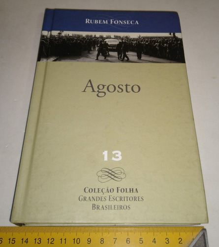 Agosto - Rubem Fonseca - Texto Integral - Livro Novo