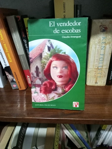 Libro El Vendedor De Escobas De Claudia Amengual