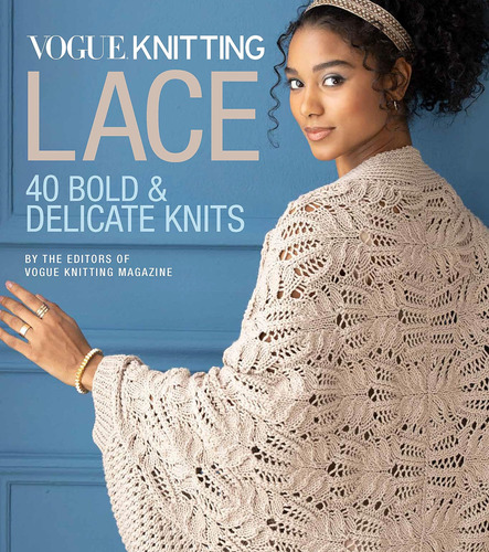 Libro: Vogue® Knitting Lace: 40 Bold And Delicate Knits