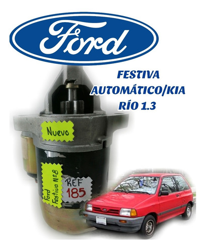 Arranque Ford Festiva Turpial Automático Motor 1.3