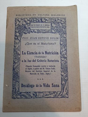 Antiguo Libro La Ciencia De La Nutrición Dulin Ro 1704