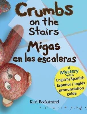 Libro Crumbs On The Stairs - Migas En Las Escaleras - Kar...