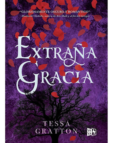 Extraña Gracia - Autor: Gratton, Tessa - V R Editoras