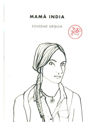 Mama India - Soledad Urquia