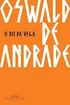 Comprar Libro Rei Da Vela O De Andrade Oswald De Companhia Das Letra