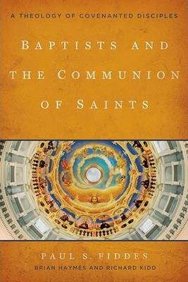 Baptists And The Communion Of Saints