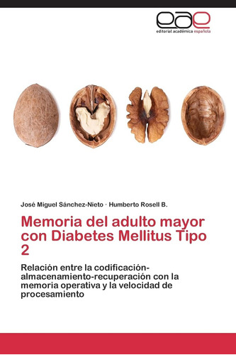 Libro:memoria Del Adulto Mayor Con Diabetes Mellitus Tipo 2: