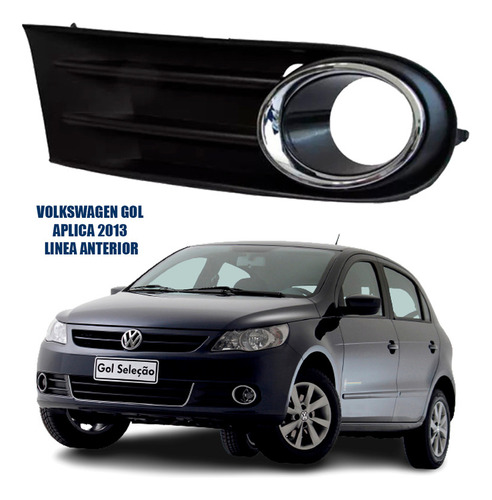 Rejilla Facia Gol 2008 2009 2010 2011 C/hoyo F/cromo Izq Lh