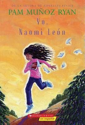 Libro Yo, Naomi Le N (becoming Naomi Leon) - Pam Mu Ryan