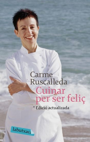 Cuinar Per Ser Feliç (libro Original)