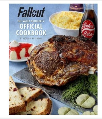 Book : Fallout The Vault Dwellers Official Cookbook -...