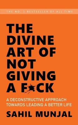 Libro The Divine Art Of Not Giving A F*ck: A Deconstructi...