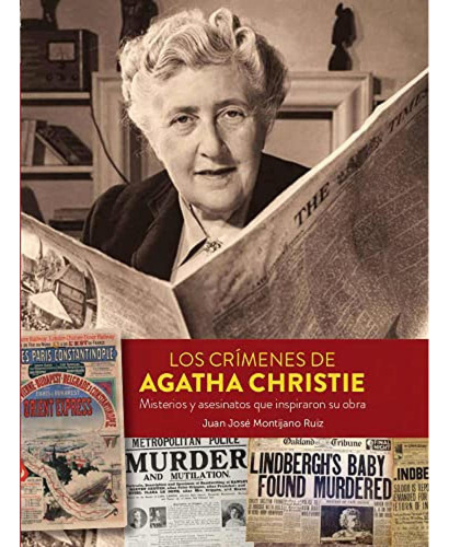 Los Crimenes De Agatha Christie Misterios Y Asesinatos Que -