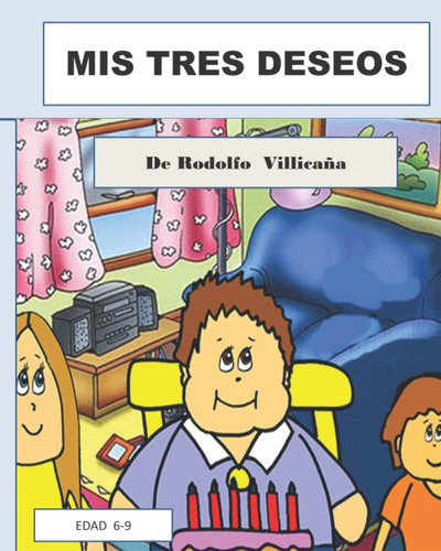 Libro:  Mis Tres Deseos (spanish Edition)