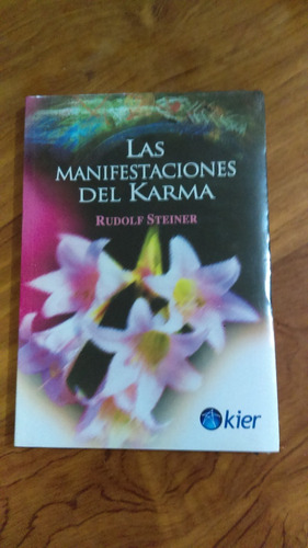 Las Manifestaciones Del Karma De Rudolf Steiner