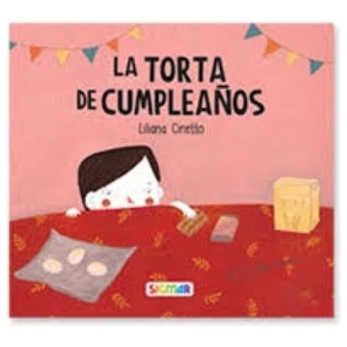 Torta De Cumpleaños, La