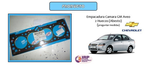 Empacadura Camara Gm Aveo 2 Huecos *asbesto* 6t
