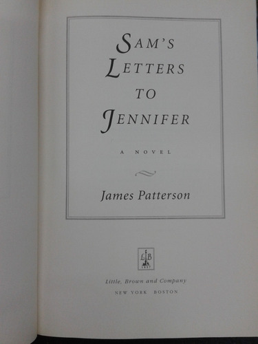 Imagen 2 de 3 de Sam ´s Letters To Jennifer * James Patterson *
