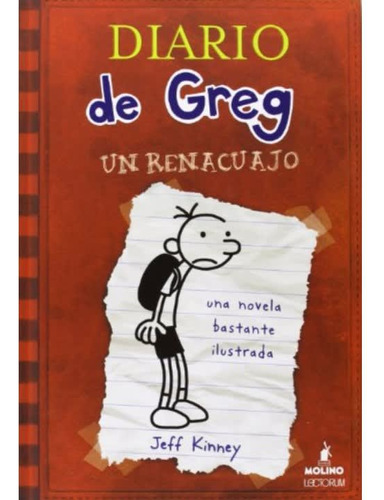 Diario De Greg 1 : Un Renacuajo (molino)