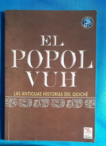 El Popol Vuh | Editorial Panapo