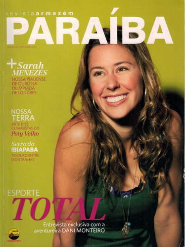 Revista Paraiba: Dani Monteiro / Sarah Menezes / Pitty