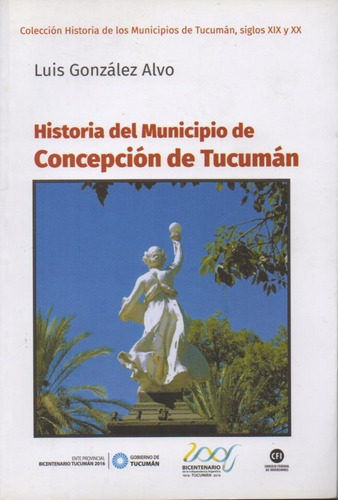 At- Im- Ht- Historia Del Municipio De Concepción De Tucumán