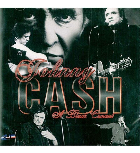 Cd Johnny Cash A Black Concert - 1 Disco, 19 Músicas, Novo
