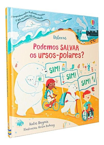 Podemos salvar os ursos-polares?, de Daynes, Katie. Editora Brasil Franchising Participações Ltda, capa dura em português, 2022
