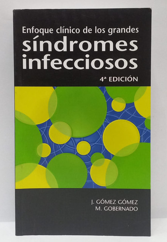 Libro Enfoque Clinico De Los Grandes Sindromes Infecciosos