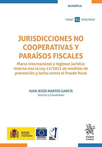Jurisdicciones No Cooperativas Y Paraísos Fiscales (tirant T
