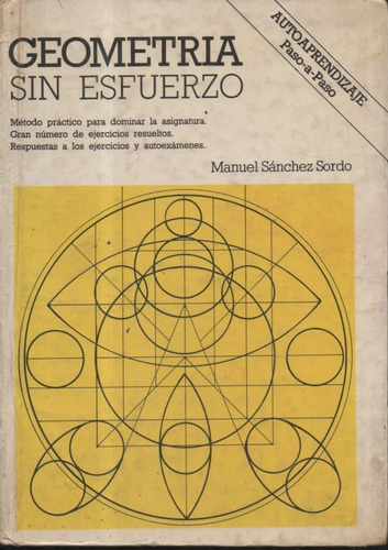 Geometria Sin Esfuerzo Manuel Sanchez Sordo Libreria Merlin