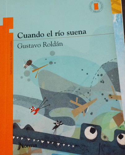 Gustavo Roldán Cuando El Río Suena (Usado)