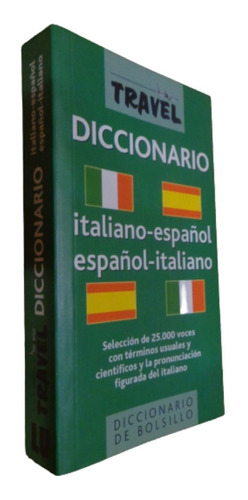 Diccionario Italiano-español Español-italino. Travel