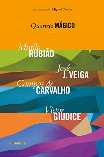 Libro Quarteto Mágico Contos Murilo Rubião José J Veiga Camp