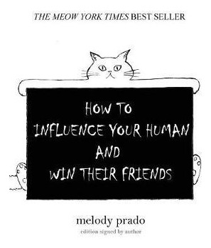 Libro How To Influence Your Human And Win Their Friends -...