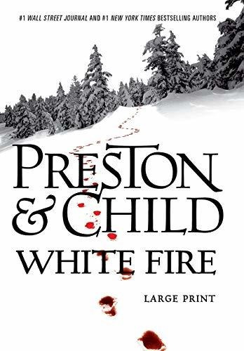 Book : White Fire (agent Pendergast Series, 13) - Preston,.