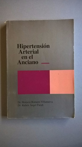 Hipertensión Arterial En El Anciano Romero Villanueva Farah