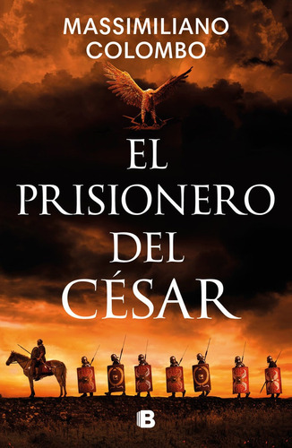 Libro El Prisionero Del Cesar - Colombo,massimiliano