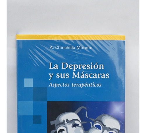 La Depresión Y Sus Máscaras De Moreno
