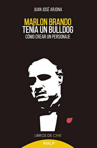 Marlon Brando Tenca Un Bulldog - Arjona Muñoz, Juan Jose