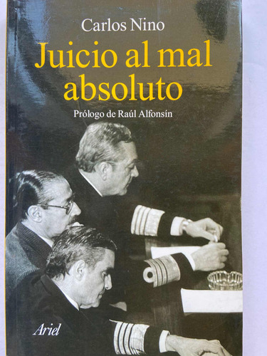 Juicio Al Mal Absoluto Carlos Nino