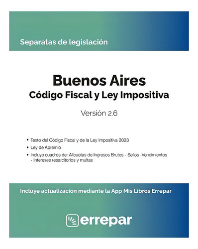 Separata Provincia Buenos Aires - Código Fiscal E Impositivo