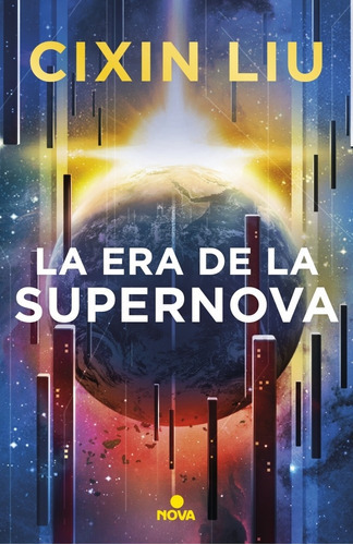 La Era De La Supernova - Cixin, liu