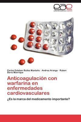 Anticoagulacion Con Warfarina En Enfermedades Cardiovascu...