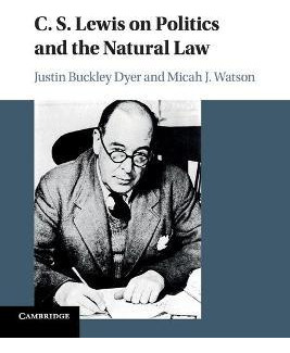Libro C. S. Lewis On Politics And The Natural Law - Justi...