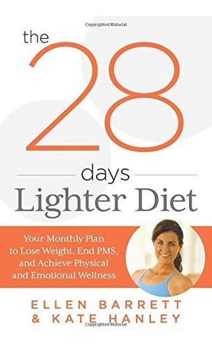 Libro 28 Days Lighter Diet: Your Monthly Plan To Lose Weig