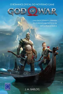 God Of War - Uma emocionante jornada pelos reinos fantásticos da mitologia nórdica, de J. M. Barlog. Editora Europa Ltda., capa mole em português, 2018